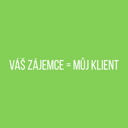 Každého zájemce o koupi kontaktuji, prověřím jeho financování a zjistím, zda také neprodává vlastní nemovitost. Pokud ano – vracím ji vám zpět do prodeje.